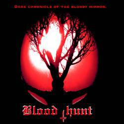 Blood Hunt : The Dark Chronicles of the Bloody Mirror